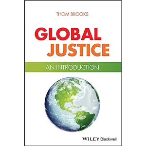 Philosophy Global Justice: An Introduction Philosophy Global Justice: An Introduction