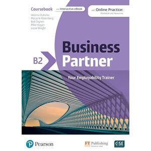 Pearson Education Business Partner B2 Coursebook & eBook with MyEnglishLab & Digital Resources Pearson Education Business Partner B2 Coursebook & eBook with MyEnglishLab & Digital Resources