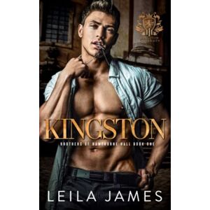 James, Leila Kingston: Dark College Bully Romance (Brothers of Hawthorne Hall) James, Leila Kingston: Dark College Bully Romance (Brothers of Hawthorne Hall)