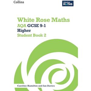 Ainscough, Matthew AQA GCSE 9-1 Higher Student Book 2 (White Rose Maths) Ainscough, Matthew AQA GCSE 9-1 Higher Student Book 2 (White Rose Maths)