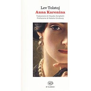 Tolstoy, Lev Anna Karenina Tolstoy, Lev Anna Karenina