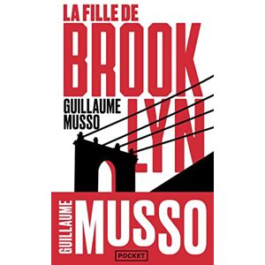 Musso, Guillaume La fille de Brooklyn (Pocket): roman (Pocket, 16894) Musso, Guillaume La fille de Brooklyn (Pocket): roman (Pocket, 16894)