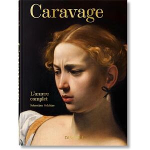 Schütze, Sebastian Caravage. L'œuvre complet. 45th Ed.: L'oeuvre Complet (45th Edition) Schütze, Sebastian Caravage. L'œuvre complet. 45th Ed.: L'oeuvre Complet (45th Edition)