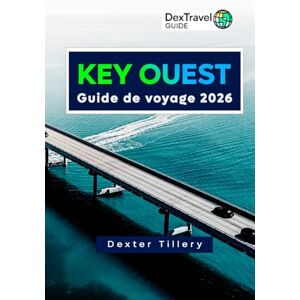 Tillery, Dexter Key Ouest Guide de voyage 2026: Explorez la culture locale, les joyaux cachés et les attractions secondaires pour une escapade sur l'île Tillery, Dexter Key Ouest Guide de voyage 2026: Explorez la culture locale, les joyaux cachés et les attractions secondaires pour une escapade sur l'île