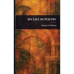 Stanton My Life in Poetry Stanton My Life in Poetry