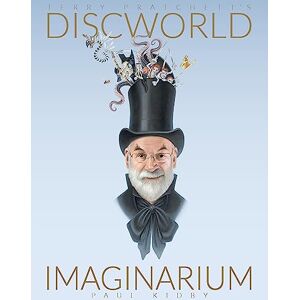 Kidby, Paul Terry Pratchett's Discworld Imaginarium: Paul Kidby Kidby, Paul Terry Pratchett's Discworld Imaginarium: Paul Kidby