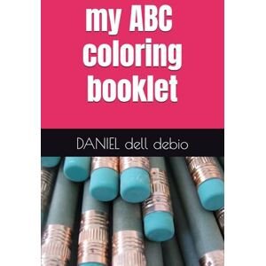 Dell my ABC coloring booklet Dell my ABC coloring booklet