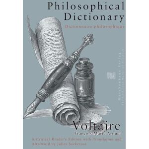 Voltaire Philosophical Dictionary Voltaire Philosophical Dictionary