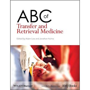 Care+ ABC of Transfer and Retrieval Medicine (ABC Series) Care+ ABC of Transfer and Retrieval Medicine (ABC Series)