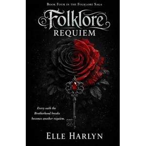 Harlyn, Elle Folklore Requiem (The Folklore Saga By Elle Harlyn) Harlyn, Elle Folklore Requiem (The Folklore Saga By Elle Harlyn)