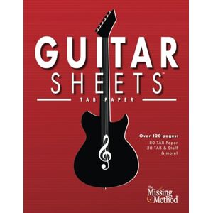 Triola, Christian J. Guitar Sheets TAB Paper: Over 100 pages of Blank Tablature Paper, TAB + Staff Paper, & More Triola, Christian J. Guitar Sheets TAB Paper: Over 100 pages of Blank Tablature Paper, TAB + Staff Paper, & More