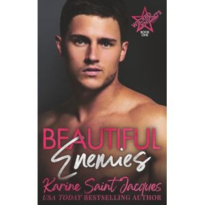 Saint Jacques, Karine Beautiful Enemies: Enemies-to-Lovers Reverse Harem (Wicked Knights) Saint Jacques, Karine Beautiful Enemies: Enemies-to-Lovers Reverse Harem (Wicked Knights)