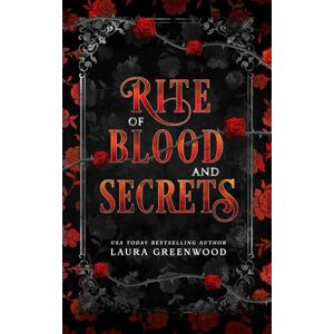 Greenwood, Laura Rite Of Blood And Secrets: Alternative Cover Edition Greenwood, Laura Rite Of Blood And Secrets: Alternative Cover Edition