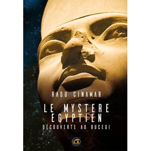 Cinamar, Radu Le mystère égyptien (Ovnis): Découverte au bucegi Cinamar, Radu Le mystère égyptien (Ovnis): Découverte au bucegi