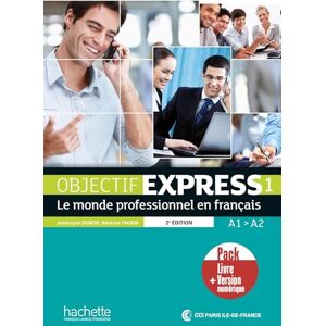 Dubois, Anne-Lyse Objectif Express Nouvelle edition: Livre de l'eleve 1 + version numeri Dubois, Anne-Lyse Objectif Express Nouvelle edition: Livre de l'eleve 1 + version numeri