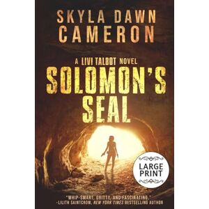 Cameron, Skyla Dawn Solomon's Seal: A Livi Talbot Novel (Large Print Editions) Cameron, Skyla Dawn Solomon's Seal: A Livi Talbot Novel (Large Print Editions)