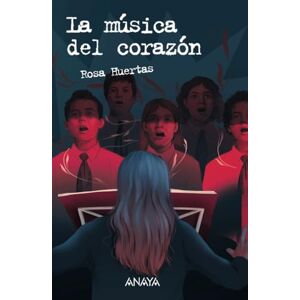 Huertas, Rosa La música del corazón/ Music of the Heart (LITERATURA JUVENIL Leer y Pensar) Huertas, Rosa La música del corazón/ Music of the Heart (LITERATURA JUVENIL Leer y Pensar)