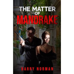 Norman The Matter of Mandrake: 1 (Paul Baker) Norman The Matter of Mandrake: 1 (Paul Baker)