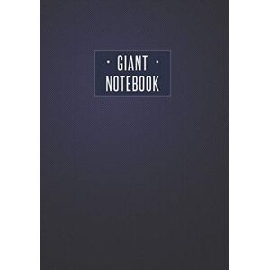 Publishing, Sophie.Ca Giant Notebook: Extra Large Notebook 800 Lined Pages (7 x 10 in), Big and Huge Notebook Journal For Professionals, Students, Artists, Writers and Teachers... Publishing, Sophie.Ca Giant Notebook: Extra Large Notebook 800 Lined Pages (7 x 10 in), Big and Huge Notebook Journal For Professionals, Students, Artists, Writers and Teachers...