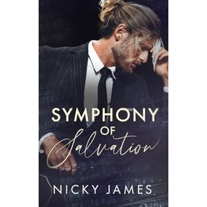 James, Nicky Symphony of Salvation (Timber Creek Academy) James, Nicky Symphony of Salvation (Timber Creek Academy)