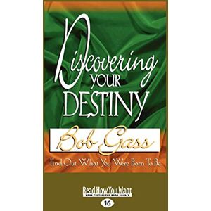 Gass, Bob Discovering Your Destiny Gass, Bob Discovering Your Destiny