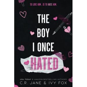 Jane, C.R. The Boy I Once Hated: Love & Hate Duet Jane, C.R. The Boy I Once Hated: Love & Hate Duet