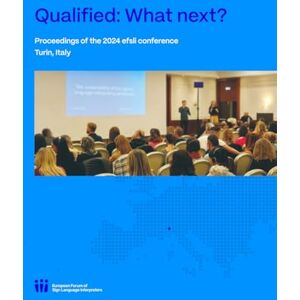 Best, Brett Qualified: what next? (From safe to practice to strive for excellence): Proceedings of the 31th efsli conference, Turin, Italy 12 15 September 2024 Best, Brett Qualified: what next? (From safe to practice to strive for excellence): Proceedings of the 31th efsli conference, Turin, Italy 12 15 September 2024