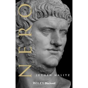 Malitz, Jurgen Nero (Blackwell Ancient Lives) Malitz, Jurgen Nero (Blackwell Ancient Lives)