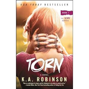 Robinson Torn: Book 1 in the Torn Series: 01 (Torn (Atria)) Robinson Torn: Book 1 in the Torn Series: 01 (Torn (Atria))