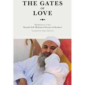 Al-Karkari, Mohamed Faouzi The Gates of Love Al-Karkari, Mohamed Faouzi The Gates of Love
