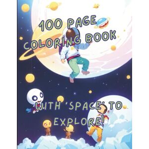 cairney, liam With space to explore... (fun coloring books) cairney, liam With space to explore... (fun coloring books)
