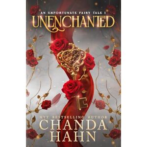 Hahn, Chanda UnEnchanted: 1 (Unfortunate Fairy Tales) Hahn, Chanda UnEnchanted: 1 (Unfortunate Fairy Tales)
