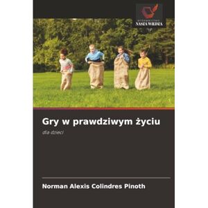 Norman Gry w prawdziwym życiu: dla dzieci Norman Gry w prawdziwym życiu: dla dzieci
