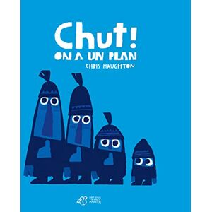 Haughton, Chris Chut ! On a un plan Haughton, Chris Chut ! On a un plan