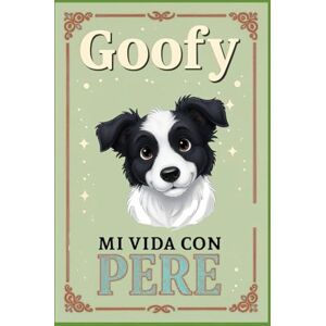 Soto Tejedor, Pere Goofy mi vida con Pere Soto Tejedor, Pere Goofy mi vida con Pere