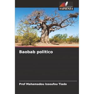 Tiado, Prof Mahamadou Issoufou Baobab politico Tiado, Prof Mahamadou Issoufou Baobab politico