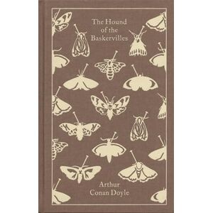 Conan Doyle, Arthur The Hound of the Baskervilles: Another Adventure of Sherlock Holmes (Penguin Clothbound Classics) Conan Doyle, Arthur The Hound of the Baskervilles: Another Adventure of Sherlock Holmes (Penguin Clothbound Classics)