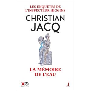 Jacq, Christian Les enquêtes de l'inspecteur Higgins Tome 55 La mémoire de l'eau Jacq, Christian Les enquêtes de l'inspecteur Higgins Tome 55 La mémoire de l'eau