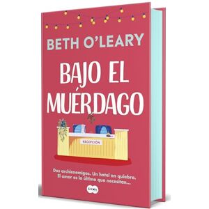 O'Leary, Beth Bajo El Muérdago (Edición Cantos Pintados) / The Wake-Up Call (Sprayed Edges Edition) (SUMA) O'Leary, Beth Bajo El Muérdago (Edición Cantos Pintados) / The Wake-Up Call (Sprayed Edges Edition) (SUMA)