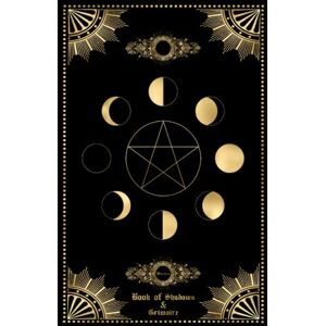 Amani, Michelle WitchTee Book of Shadows & Grimoire: The ultimate Grimoire or Book of Spells for Witches. Journal For Writing Your Own Rituals, Spells, and Magical Knowledge Amani, Michelle WitchTee Book of Shadows & Grimoire: The ultimate Grimoire or Book of Spells for Witches. Journal For Writing Your Own Rituals, Spells, and Magical Knowledge