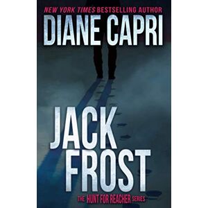 Capri, Diane Jack Frost: The Hunt for Jack Reacher Series: 14 Capri, Diane Jack Frost: The Hunt for Jack Reacher Series: 14