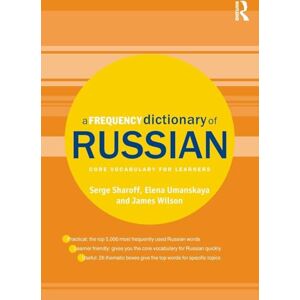 Sharoff, Serge A Frequency Dictionary of Russian: core vocabulary for learners (Routledge Frequency Dictionaries) Sharoff, Serge A Frequency Dictionary of Russian: core vocabulary for learners (Routledge Frequency Dictionaries)