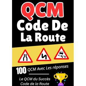 Publishig, Glacier QCM Code De La Route: Révisez facilement avec des QCM Publishig, Glacier QCM Code De La Route: Révisez facilement avec des QCM