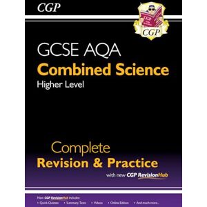 CGP Books New GCSE Combined Science AQA Higher Complete Revision & Practice with CGP RevisionHub (CGP AQA GCSE Combined Science) CGP Books New GCSE Combined Science AQA Higher Complete Revision & Practice with CGP RevisionHub (CGP AQA GCSE Combined Science)