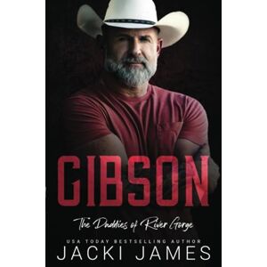 James, Jacki Gibson: An MM Daddy Romance (The Daddies of River Gorge) James, Jacki Gibson: An MM Daddy Romance (The Daddies of River Gorge)