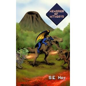 Ney, S. E. Memories of Mithgryr (Oslac's Odyssey) Ney, S. E. Memories of Mithgryr (Oslac's Odyssey)