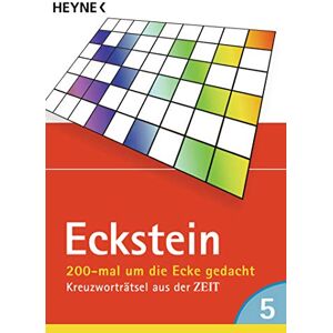 Eckstein 200-mal um die Ecke gedacht, Band 5: Kreuzworträtsel aus der ZEIT Eckstein 200-mal um die Ecke gedacht, Band 5: Kreuzworträtsel aus der ZEIT