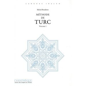 Bozdemir michel Méthode de turc. Volume 1 = Audio: Exercices et lexique turc-français par Cybèle Berk Bozdemir michel Méthode de turc. Volume 1 = Audio: Exercices et lexique turc-français par Cybèle Berk