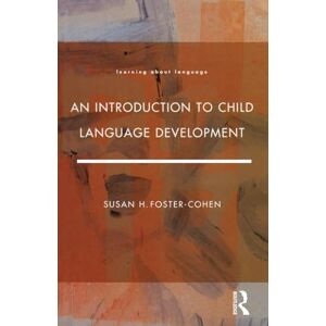 Cohen, Susan H.Foster- H. An Introduction to Child Language Development (Learning About Language) Cohen, Susan H.Foster- H. An Introduction to Child Language Development (Learning About Language)