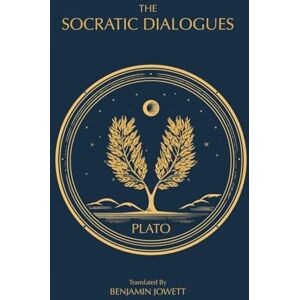 Plato The Socratic Dialogues: The Early Dialogues of : 1 (The Complete Works of ) Plato The Socratic Dialogues: The Early Dialogues of : 1 (The Complete Works of )